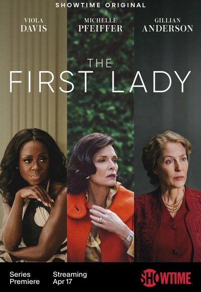 Plakat Serialu The First Lady - Wszystkie Sezony i odcinki - Oglądaj ONLINE